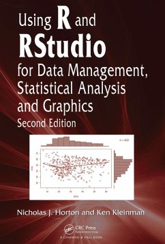 Using R and RStudio for Data Management, Statistical Analysis, and Graphics (eBook, PDF) - Horton, Nicholas J.; Kleinman, Ken