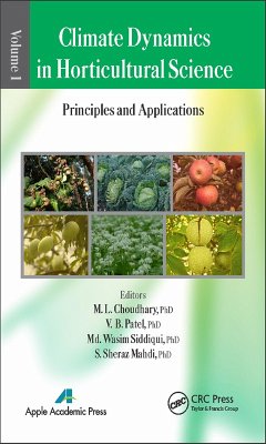 Climate Dynamics in Horticultural Science, Volume One (eBook, PDF)