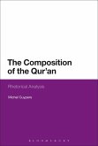 The Composition of the Qur'an (eBook, ePUB)