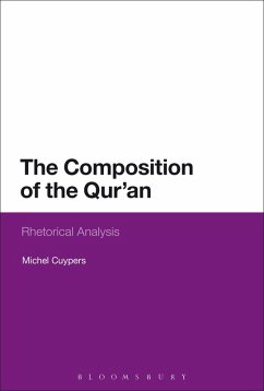The Composition of the Qur'an (eBook, ePUB) - Cuypers, Michel