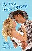 Der Kuss Eines Cowboys (eBook, ePUB)