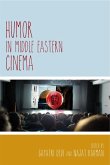 Humor in Middle Eastern Cinema (eBook, ePUB)