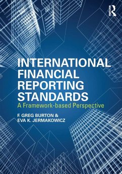 International Financial Reporting Standards (eBook, ePUB) - Burton, Greg F.; Jermakowicz, Eva K.