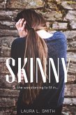 Skinny (False Reflections, #1) (eBook, ePUB)
