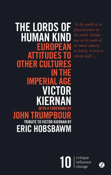The Lords of Human Kind (eBook, PDF) The Lords of Human Kind (eBook, PDF)