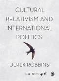 Cultural Relativism and International Politics (eBook, PDF)