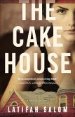 The Cake House (eBook, ePUB)