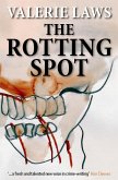 The Rotting Spot ( A Bruce and Bennett Mystery) (eBook, ePUB)