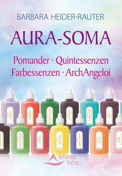 Aura-Soma (eBook, ePUB) - Heider-Rauter, Barbara