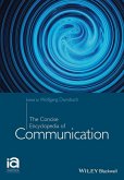 The Concise Encyclopedia of Communication (eBook, PDF) The Concise Encyclopedia of Communication (eBook, PDF)