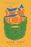 Know Your Beholder (eBook, ePUB) Know Your Beholder (eBook, ePUB)