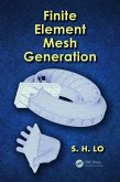 Finite Element Mesh Generation (eBook, PDF) Finite Element Mesh Generation (eBook, PDF)