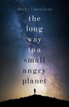 The Long Way to a Small, Angry Planet (eBook, ePUB) - Chambers, Becky