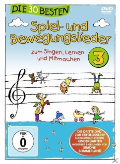 Die 30 Besten Spiel-und Bewegungslieder 3 - Sommerland,S./Glück,K. & Kita-Frösche,Die