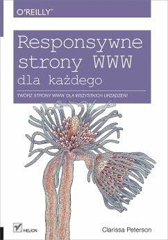 Responsywne strony WWW dla ka_dego (eBook, ePUB) Cover Responsywne strony WWW dla ka_dego (eBook, ePUB)