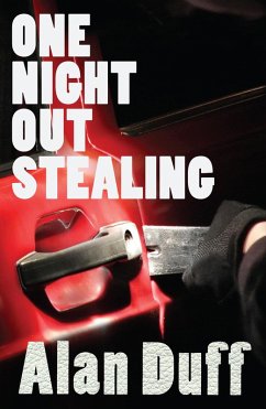 One Night Out Stealing (eBook, ePUB) - Duff, Alan