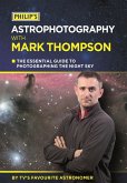 Philip's Astrophotography With Mark Thompson (eBook, ePUB)