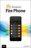 My Amazon Fire Phone (eBook, ePUB)