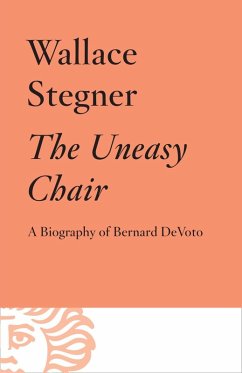 The Uneasy Chair (eBook, ePUB) - Stegner, Wallace