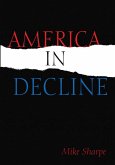 America in Decline (eBook, ePUB)
