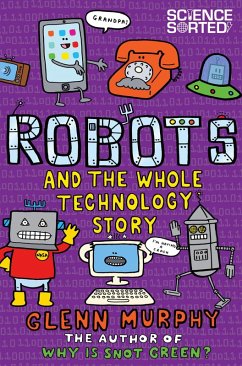 Robots and the Whole Technology Story (eBook, ePUB) - Murphy, Glenn