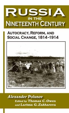 Russia in the Nineteenth Century (eBook, ePUB) - Polunov, A. I. U.; Owen, Thomas C.; Zakharova, L. G