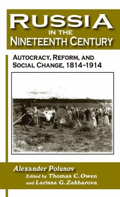 Russia in the Nineteenth Century (eBook, PDF) - Polunov, A. I. U.; Owen, Thomas C.; Zakharova, L. G