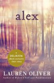 Alex: A Delirium Short Story (Ebook) (eBook, ePUB)