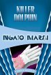 Killer Dolphin (eBook, ePUB) - Bild 1