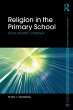 Religion in the Primary School (eBook,... - Bild 1