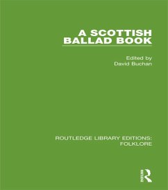 A Scottish Ballad Book (RLE Folklore) (eBook, PDF) - Buchan, David