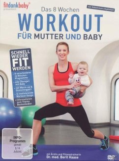 Fit dank Baby: 8 Wochen Workout für Mutter & Baby - Diverse