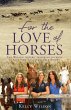 For the Love of Horses (eBook, ePUB) - Bild 1