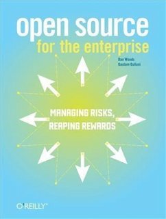 Open Source for the Enterprise (eBook, PDF) - Woods, Dan