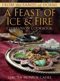 From the Sands of Dorne: A Feast of Ice & Fire Companion Cookbook (eBook, ePUB)