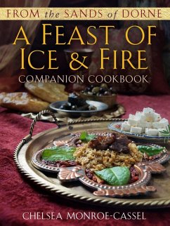 Cover From the Sands of Dorne: A Feast of Ice & Fire Companion Cookbook (eBook, ePUB)
