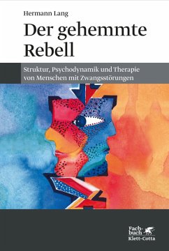 Der gehemmte Rebell (eBook, ePUB) - Lang, Hermann
