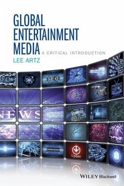 Global Entertainment Media (eBook, PDF) - Artz, Lee