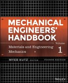 Mechanical Engineers' Handbook, Volume 1 (eBook, PDF) Mechanical Engineers' Handbook, Volume 1 (eBook, PDF)
