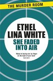 She Faded Into Air (eBook, ePUB)