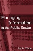 Managing Information in the Public Sector (eBook, ePUB)