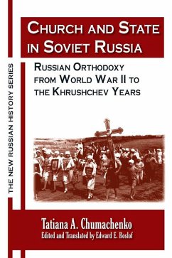 Church and State in Soviet Russia (eBook, ePUB) - Chumachenko, Tatiana A.; Roslof, Edward E.