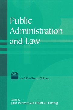 Public Administration and Law (eBook, PDF) - Beckett, Julia; Koenig, Heidi O.