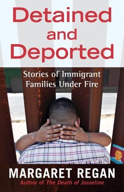 Detained and Deported (eBook, ePUB) - Regan, Margaret