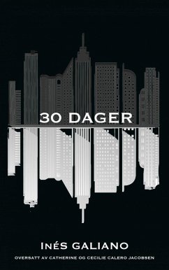 30 Dager (eBook, ePUB) - Galiano, Ines