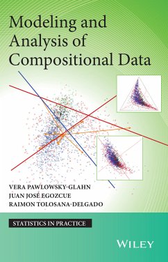 Modeling and Analysis of Compositional Data (eBook, ePUB) - Pawlowsky-Glahn, Vera; Egozcue, Juan José; Tolosana-Delgado, Raimon