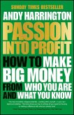 Passion Into Profit (eBook, ePUB)