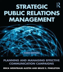 Strategic Public Relations Management (eBook, ePUB) - Austin, Erica Weintraub; Pinkleton, Bruce E.