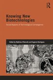 Knowing New Biotechnologies (eBook, ePUB)