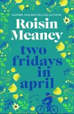Two Fridays in April (eBook, ePUB) Two Fridays in April (eBook, ePUB)
